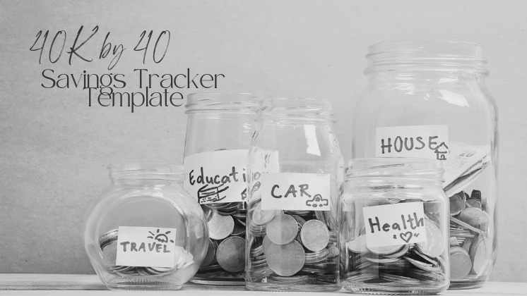 40K by 40 Savings Tracker